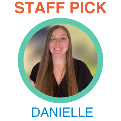 Staff Pick: Danielle (headshot)